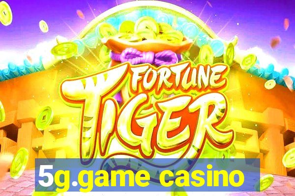 5g.game casino